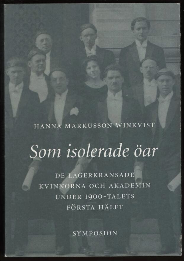 Hanna Markusson Winkvist : Som isolerade öar