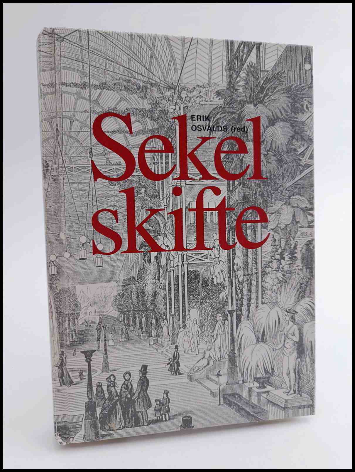 Erik Osvalds : Sekelskifte
