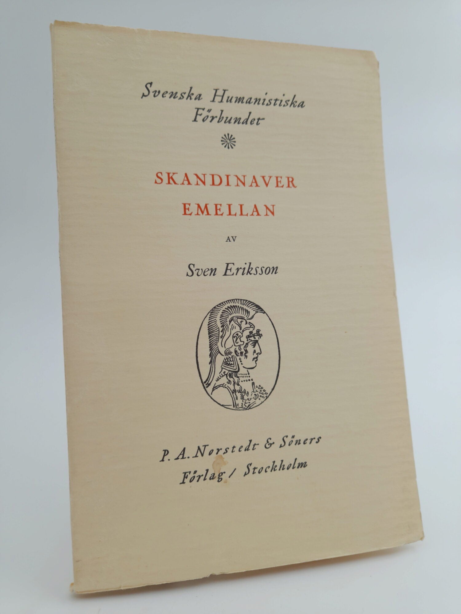 Sven Eriksson : Skandinaver emellan