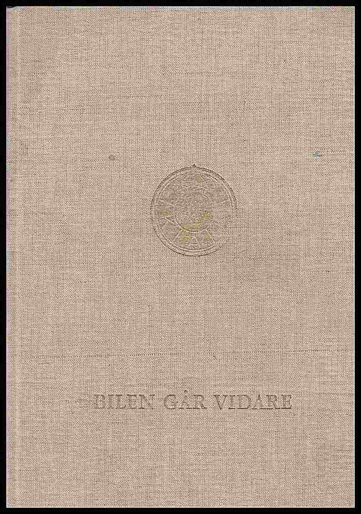 Per-Erik Lindorm : Bilen går vidare