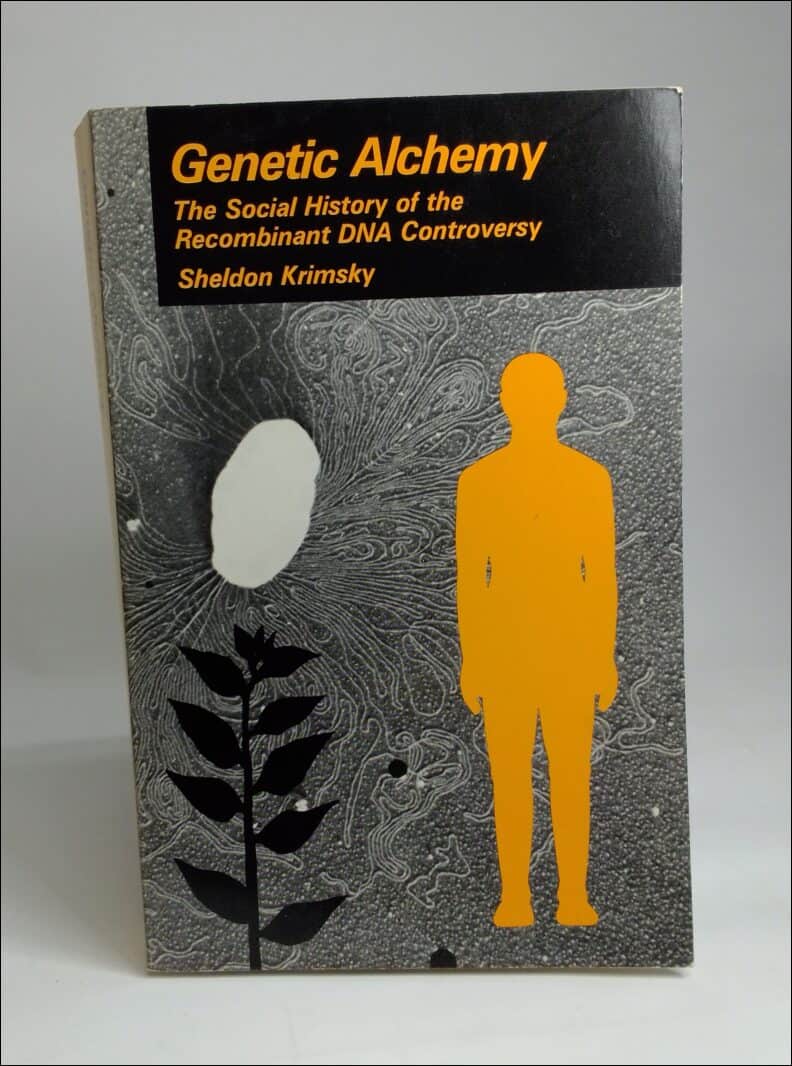 Sheldon Krimsky : Genetic alchemy