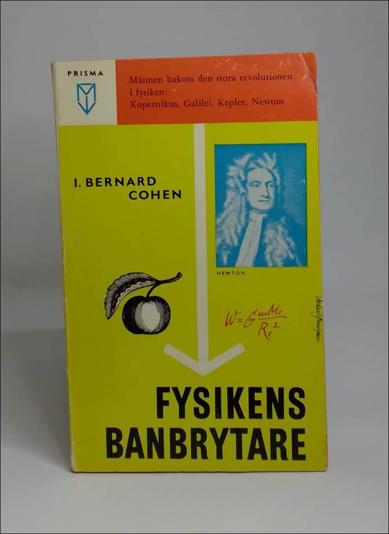 I. Bernard Cohen : Fysikens banbrytare