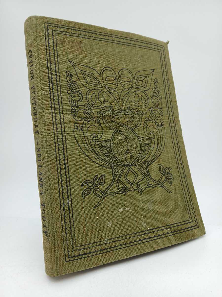 H. A. J. Hulugalle : Ceylon yesterday - Sri Lanka today