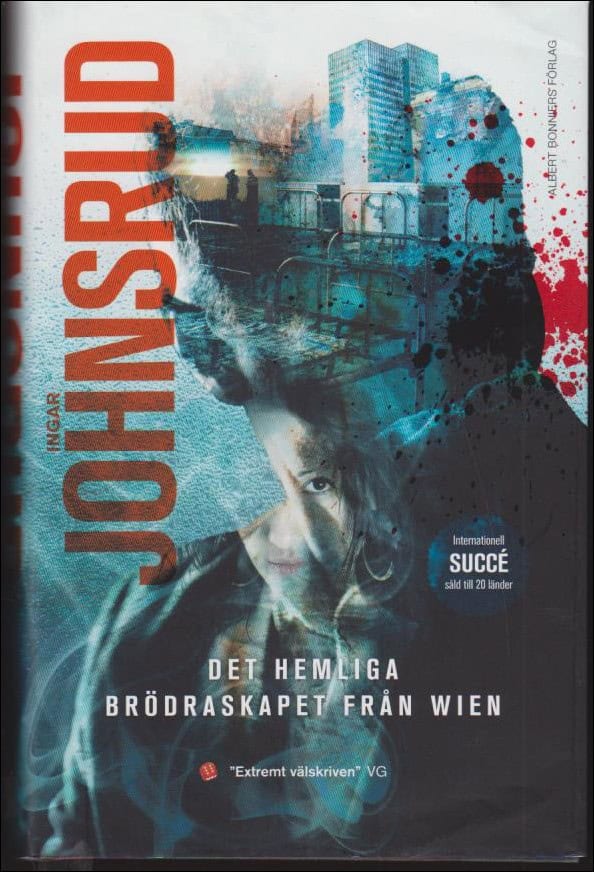 Ingar Johnsrud : Det hemliga brödraskapet från Wien