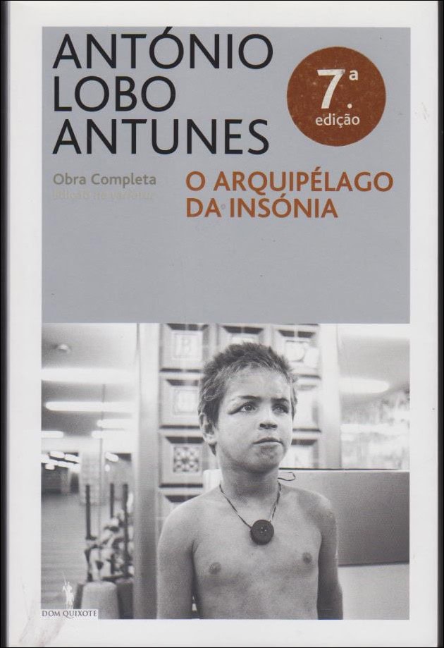 António Lobo Antunes : O arquipélago da insónia