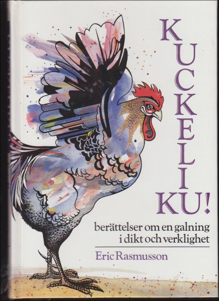 Eric Rasmusson : Kuckeliku!