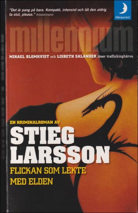 Stieg Larsson : Flickan som lekte med elden
