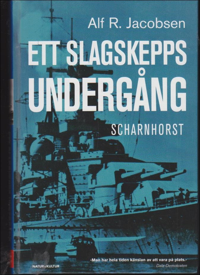 Alf R. Jacobsen : Ett slagskepps undergång