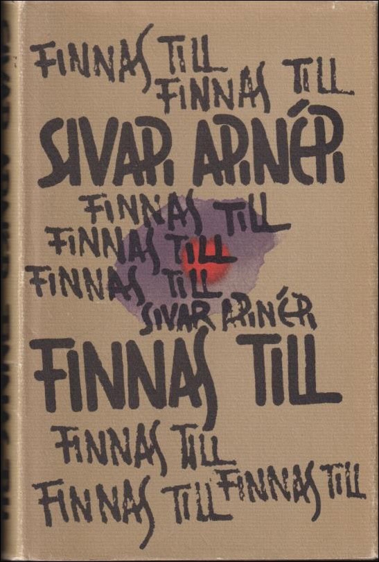 Sivar Arnér : Finnas till