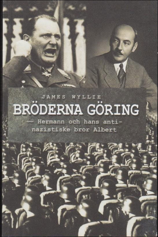 James Wyllie : Bröderna Göring