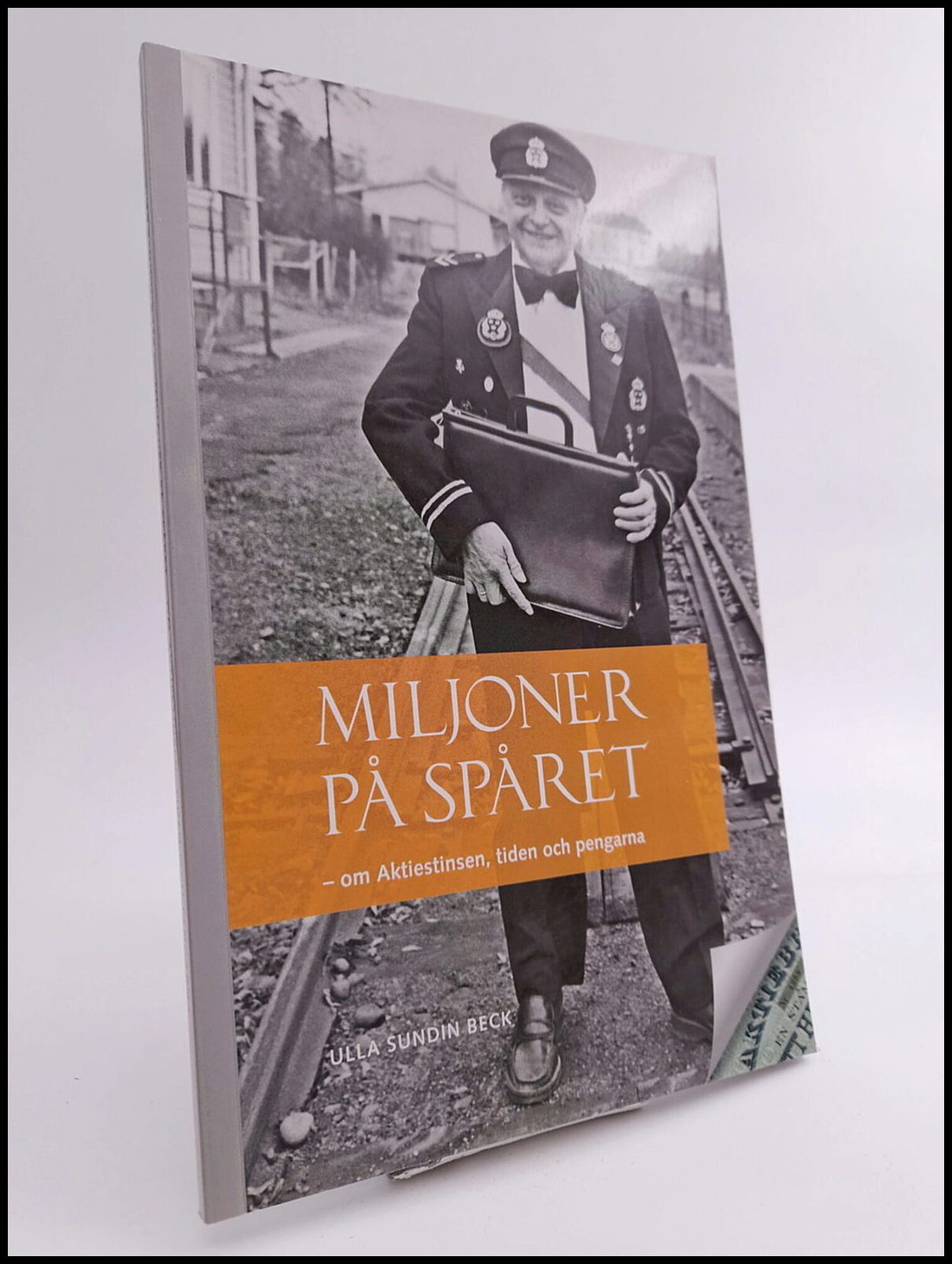 Ulla Sundin Beck : Miljoner på spåret