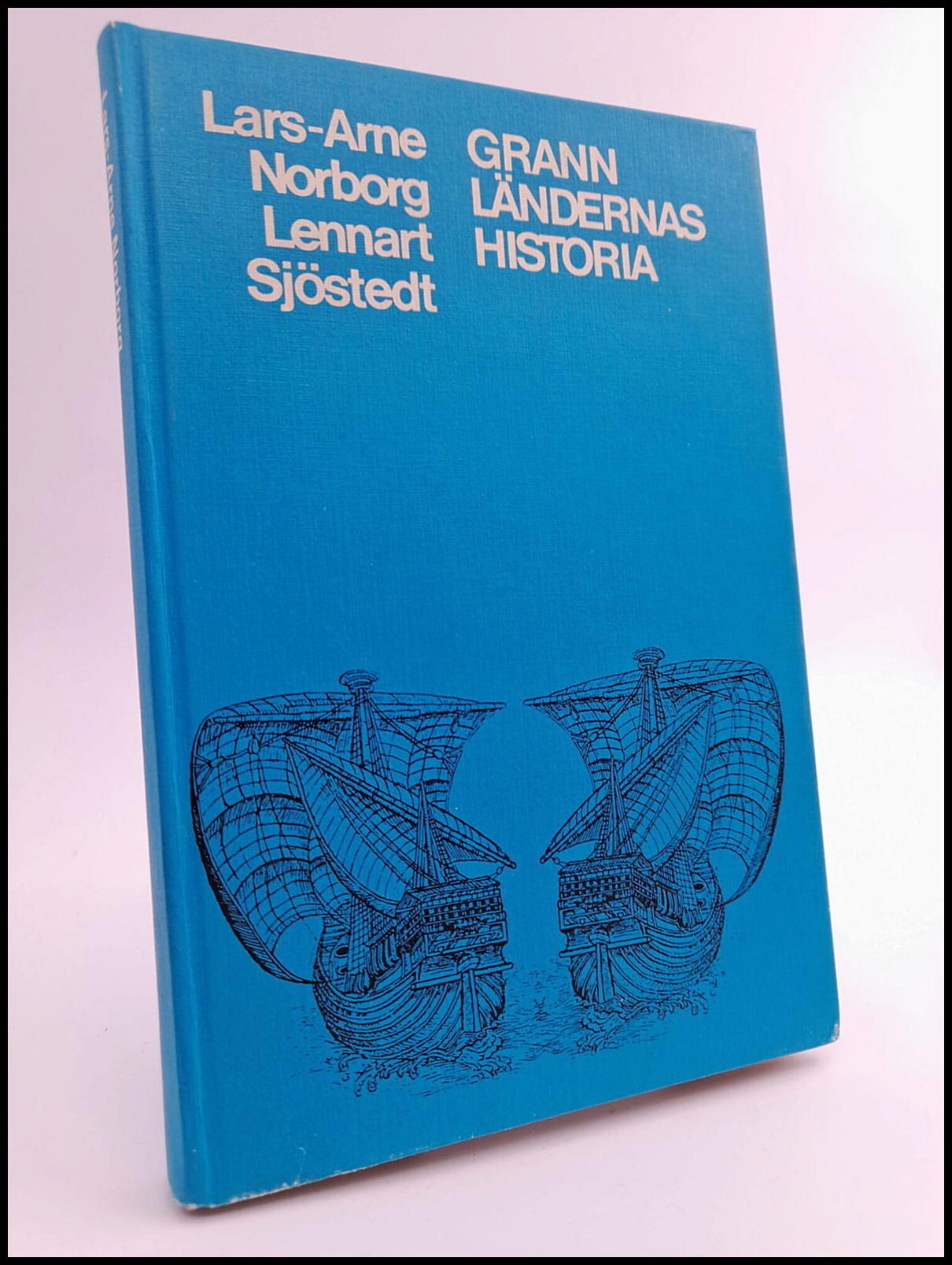 Lars-Arne Norborg : Grannländernas historia