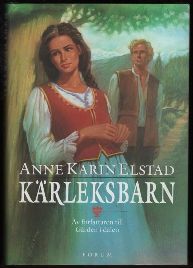 Anne Karin Elstad : Kärleksbarn