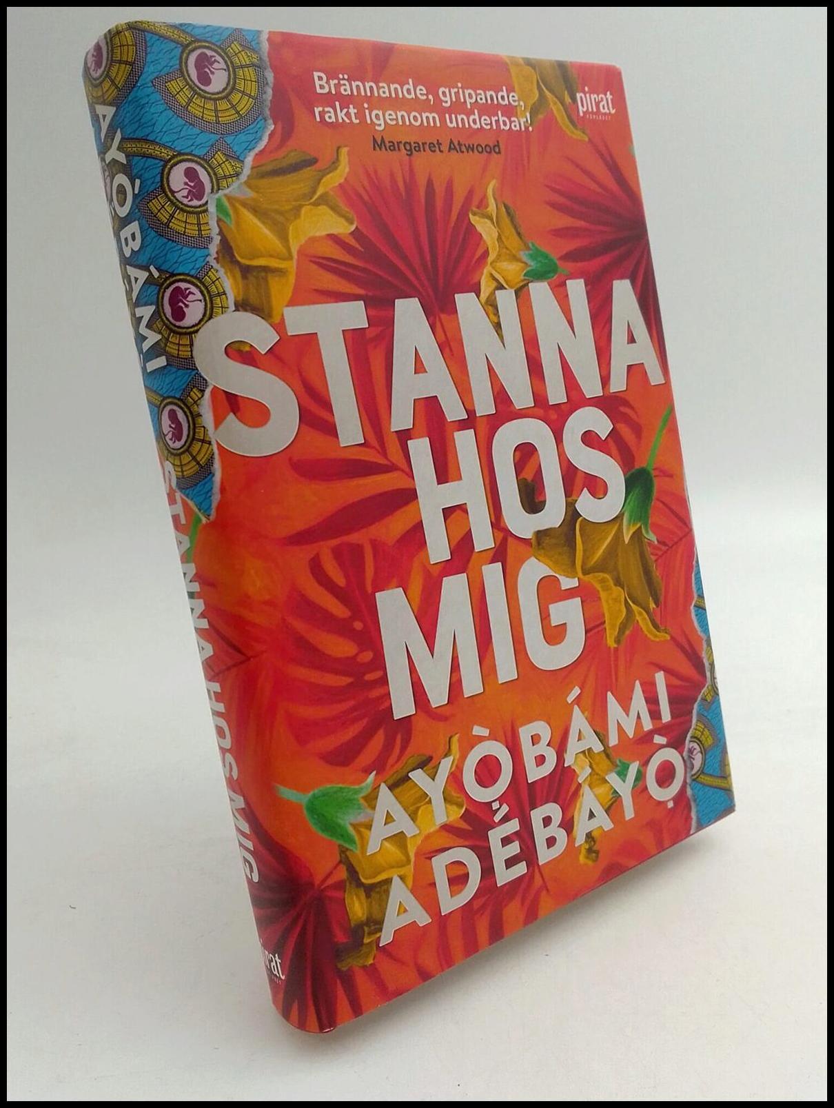 Ayobami Adebayo : Stanna hos mig
