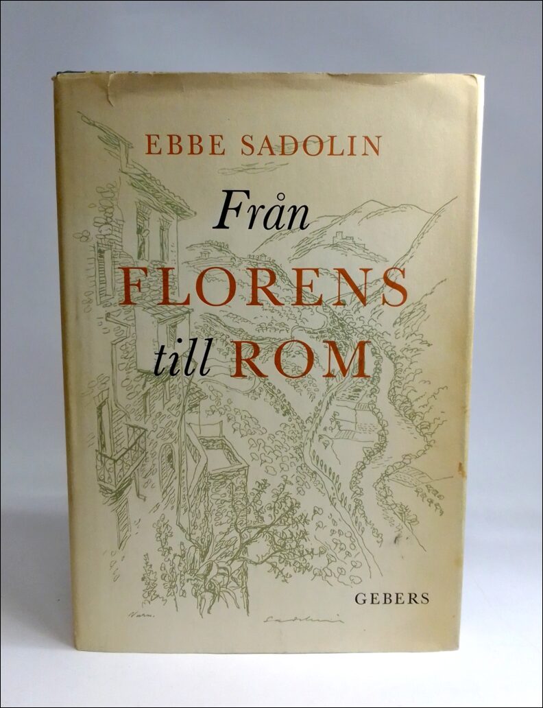 Ebbe Sadolin : Från Florens till Rom