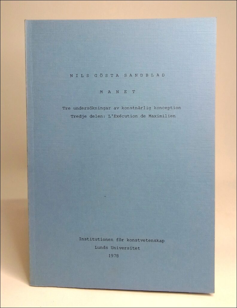 Nils Gösta Sandblad : Manet