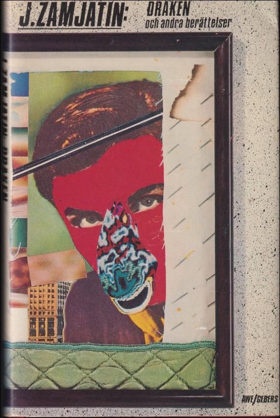 Jevgenij Zamjatin : Draken och andra berättelser