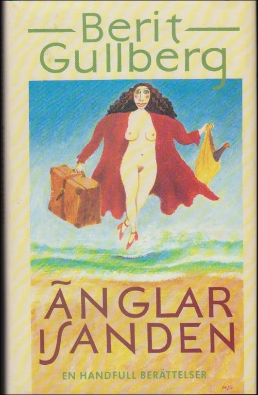 Berit Gullberg : Änglar i sanden