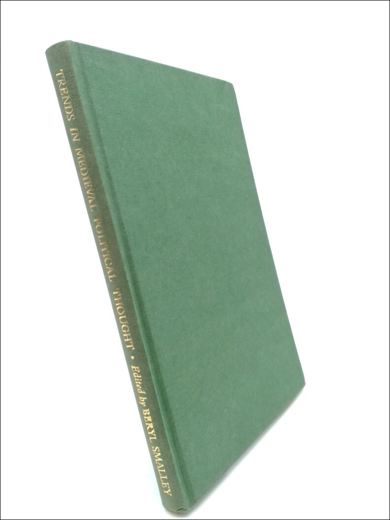 Beryl Smalley : Trends in medieval political thought