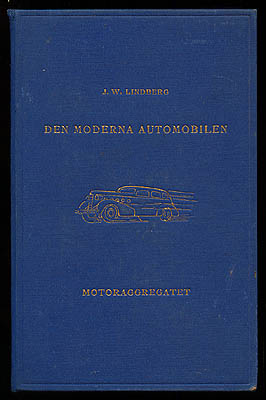 J. Walter Lindberg : Den moderna automobilen