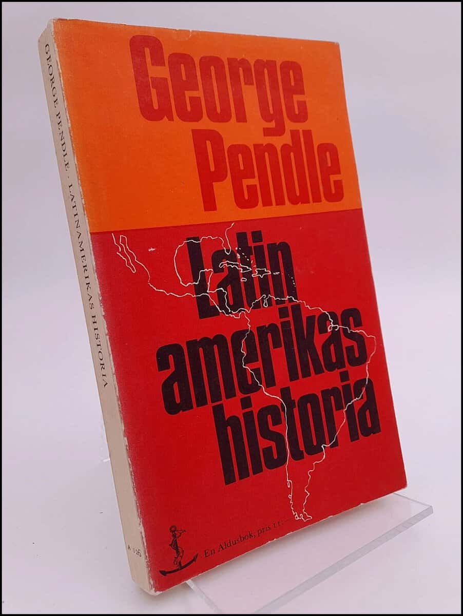 George Pendle : Latinamerikas historia
