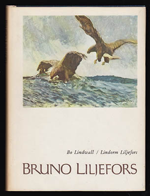 Lindwall, Bo ; Liljefors, Lindorm : Bruno Liljefors