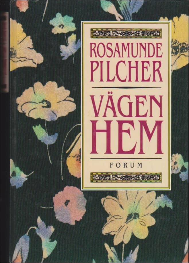 Rosamunde Pilcher : Vägen hem