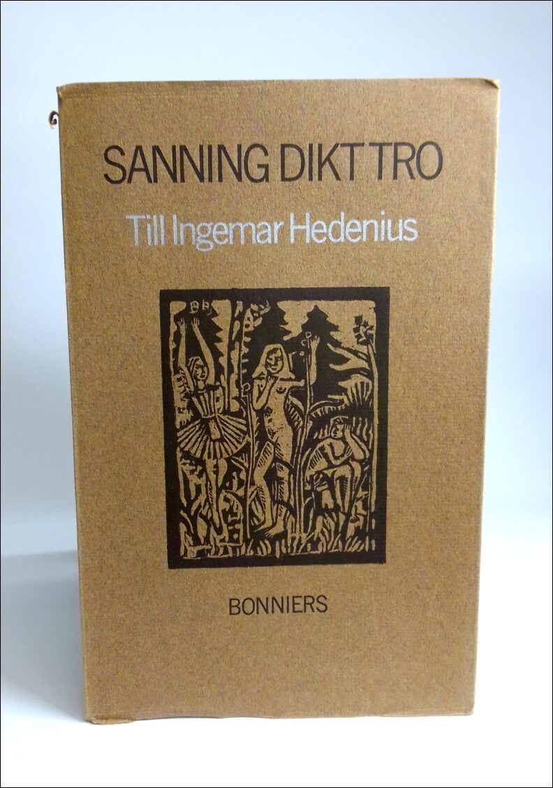 Henschen-Dahlquist, Ann-Mari (red.) ; Wedberg, Anders (red.) ; Åqvist, Lennart (red.) ; Danielsson, Sven (red.) : Sanning dikt tro......