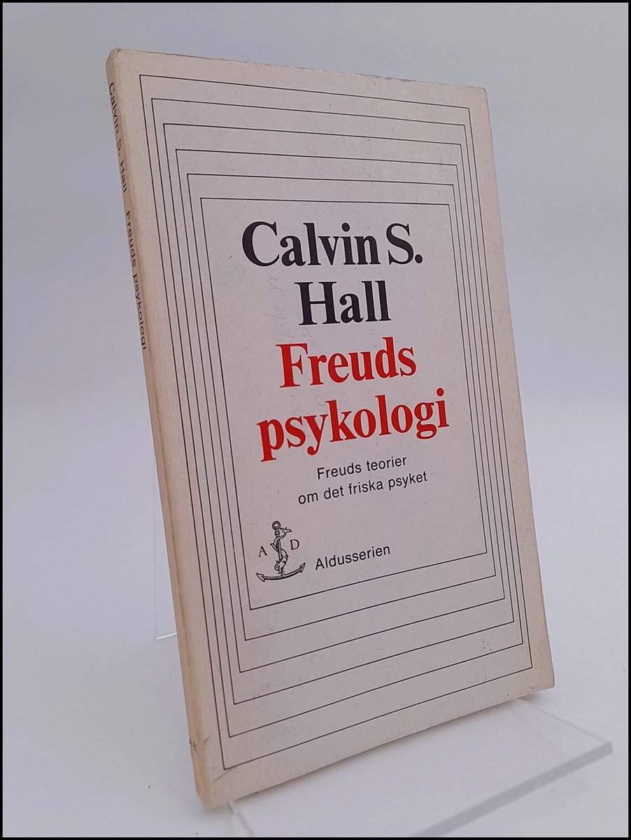 Calin S Hall : Freuds psykologi