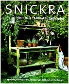 Leif Qvist : Snickra för hem & trädgård