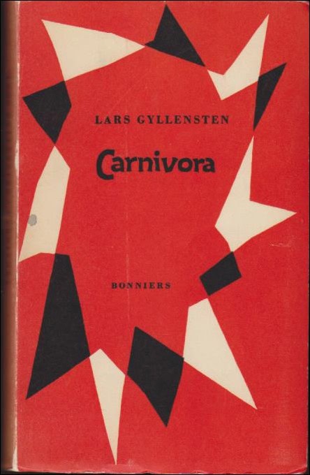 Lars Gyllensten : Carnivora