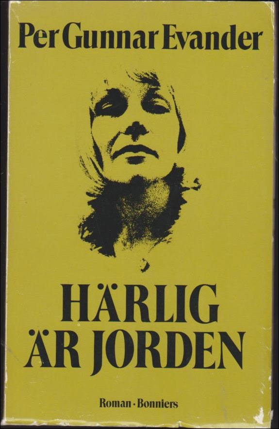 Per Gunnar Evander : Härlig är jorden