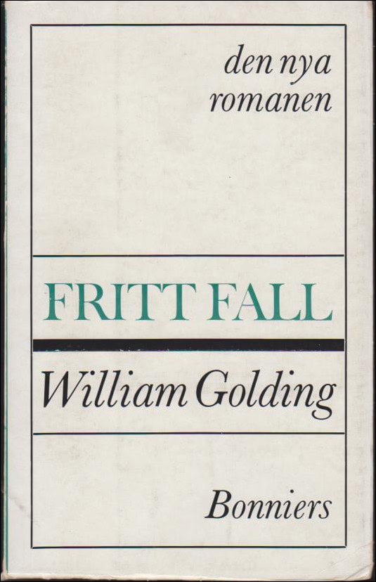 William Golding : Fritt fall