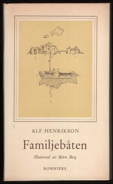 Alf Henrikson : Familjebåten