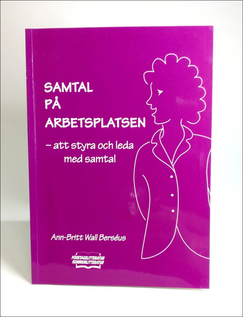 Ann-Britt Wall Berséus : Samtal på arbetsplatsen