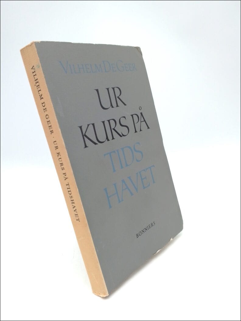 Vilhelm De Geer : Ur kurs på tidshavet