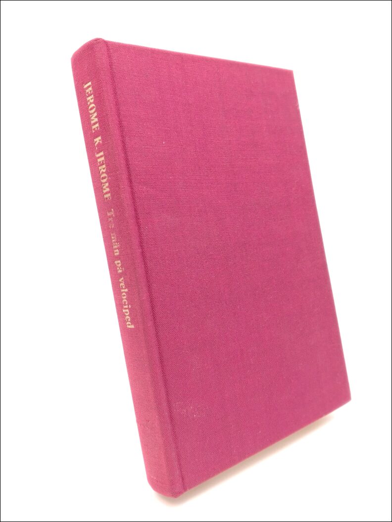 Jerome K. Jerome : Tre män på en velociped