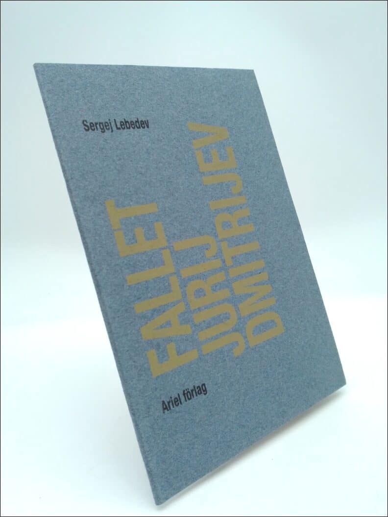 Sergej Lebedev : Fallet Jurij Dmitrijev