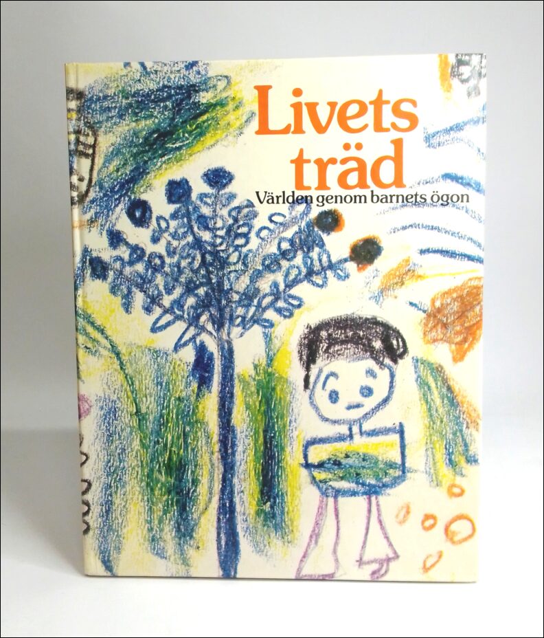 Lindström, Sylvia ; Berefelt, Gunnar ; Wik-Thorsell, Anna Lena : Livets träd