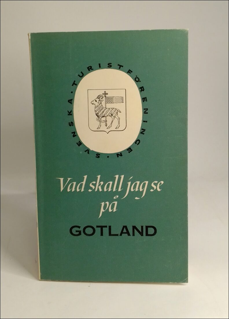 Bengt G. Söderberg : Vad skall jag se på Gotland