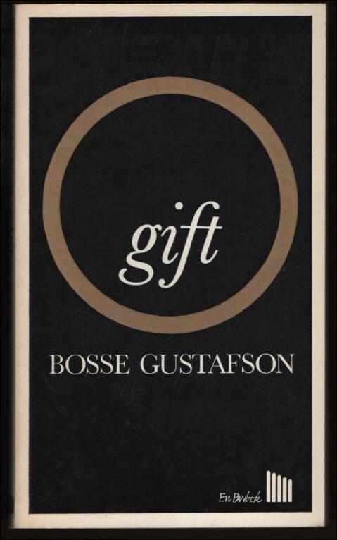 Bosse Gustafson : Gift