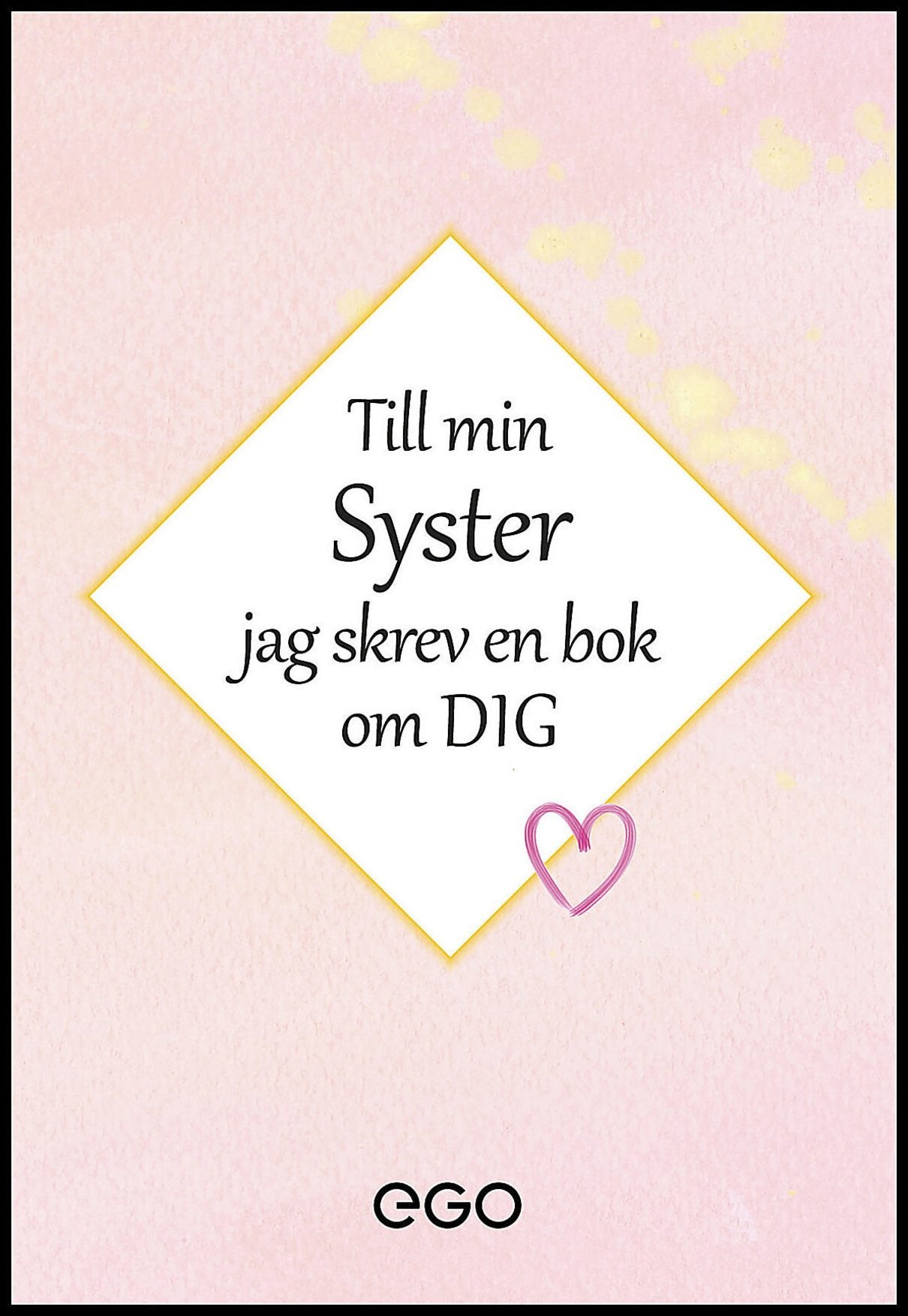 Stefan Ekberg : Till min syster