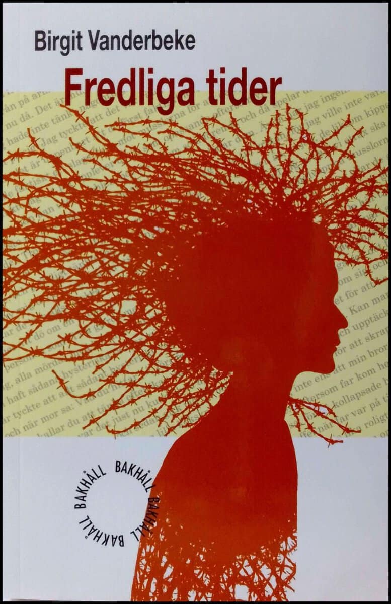 Birgit Vanderbeke : Fredliga tider