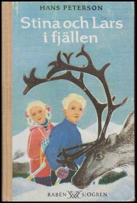 Hans Peterson : Stina och Lars i fjällen