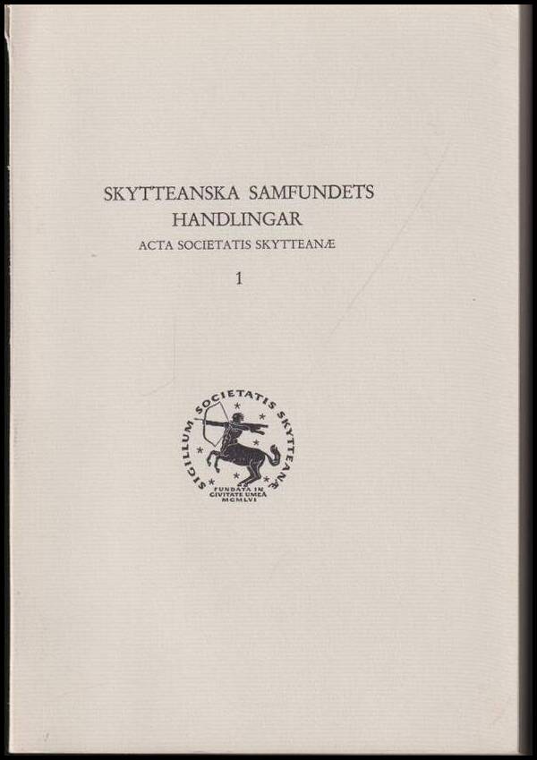 Skytteanska samfundets handlingar : 1961 / 1