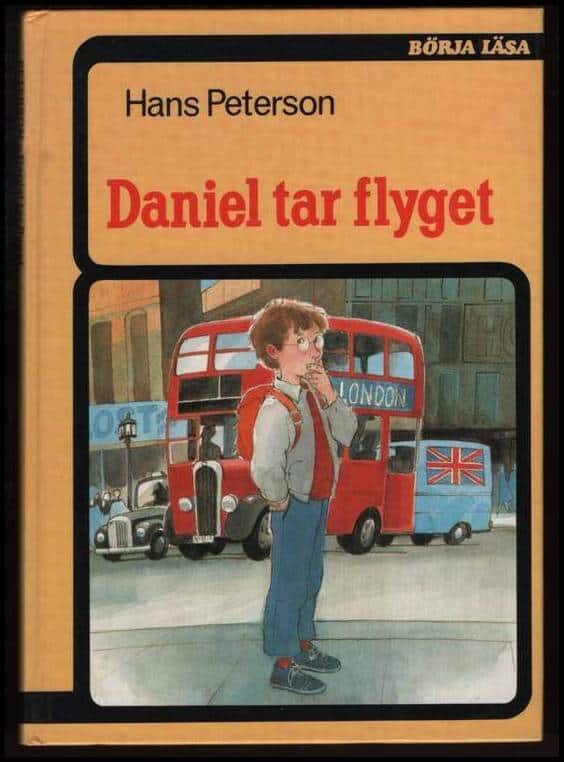 Hans Peterson : Daniel tar flyget