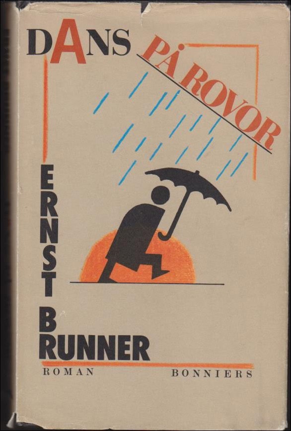 Ernst Brunner : Dans på rovor