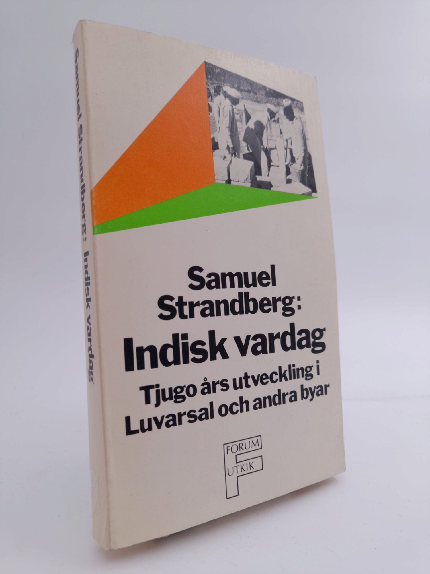 Samuel Strandberg : Indisk vardag
