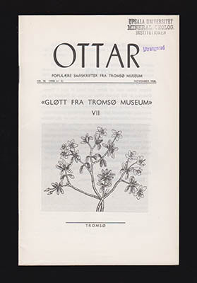 Per et al Hognestad : Ottar. Gløtt fra Tromsø museum