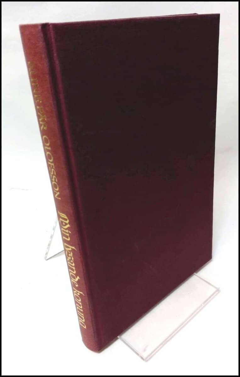 Rune Pär Olofsson : Min lysande konung